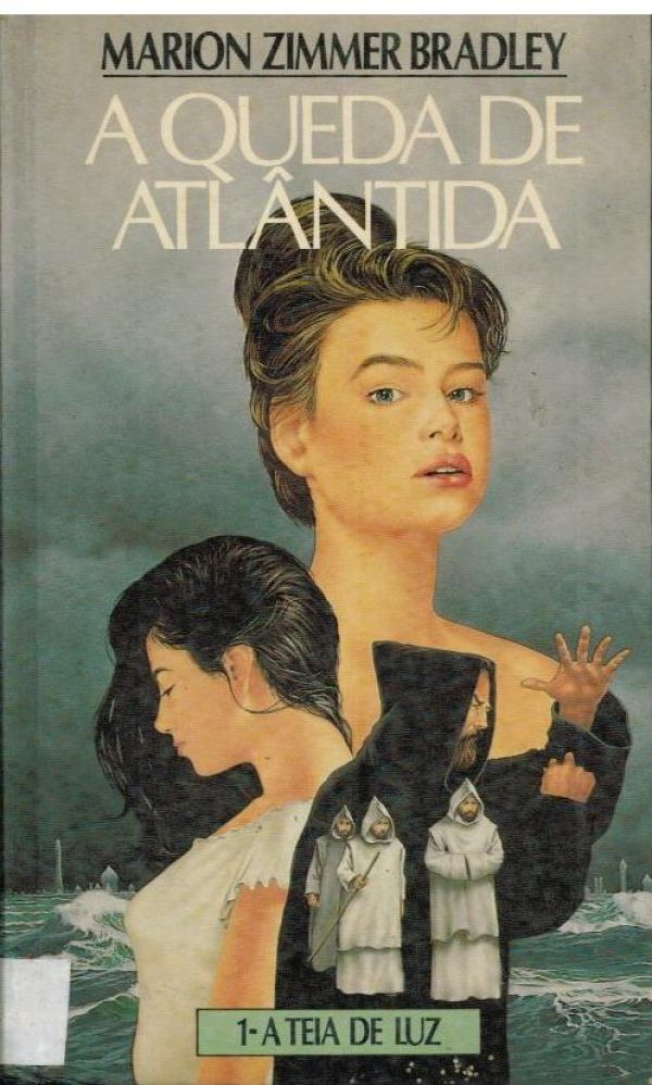 Queda de Atlântida, A; 1 - A Teia de Luz
